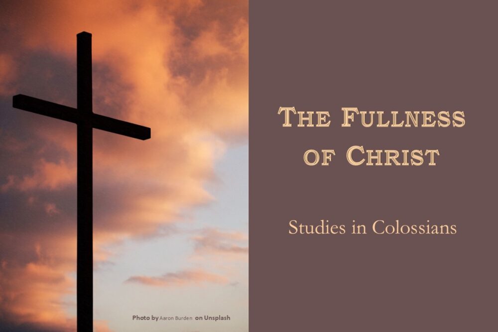 The Fullness of Christ