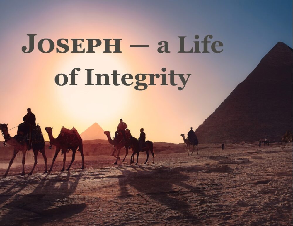 Joseph - A Life of Integrity