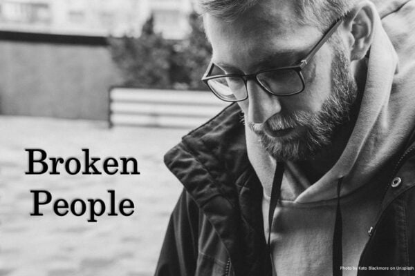 Can a Person be too Broken? - David Image