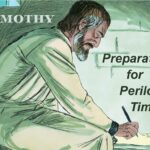 2 Timothy - Preparation for Perilous Times - 2024